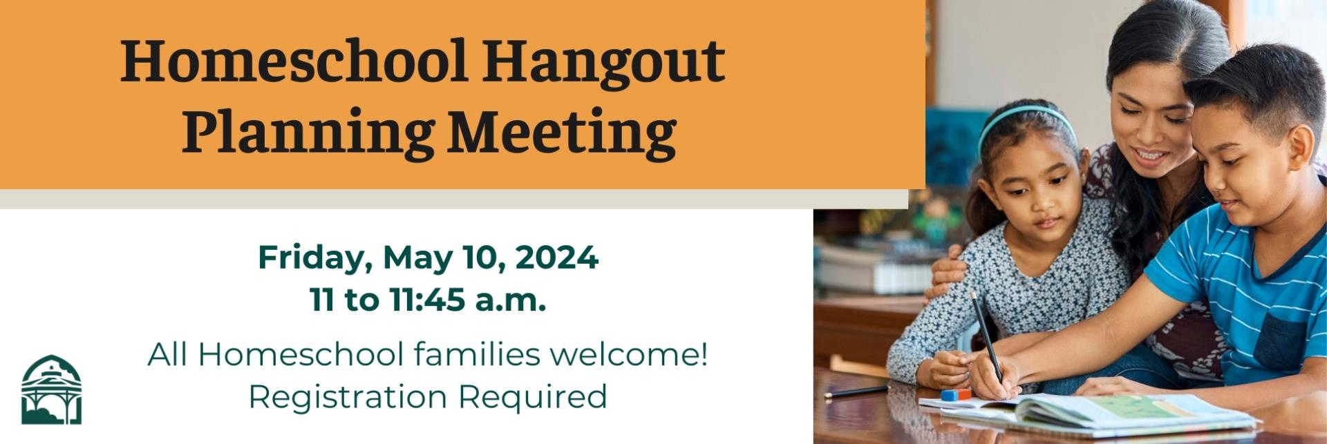 2024-05  Homeschool Hangout Planning Meeting